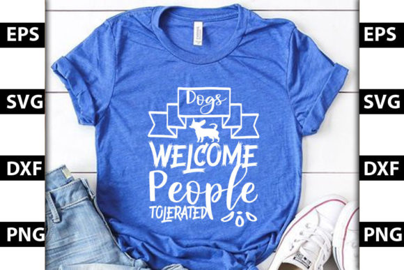 Dog Design, Dogs Welcome, People Tolerated
