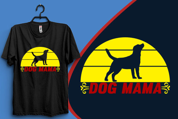 Dog Mama T-shirt Design