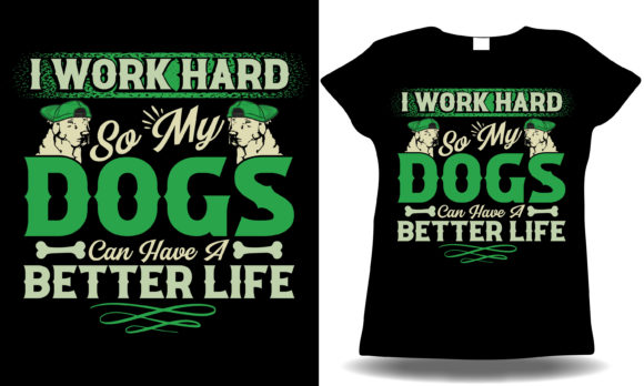 I Work Hard for My Dogs Dog Lover Shirt
