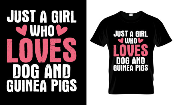 Just a Girl Who Loves Dog and T-Shirt